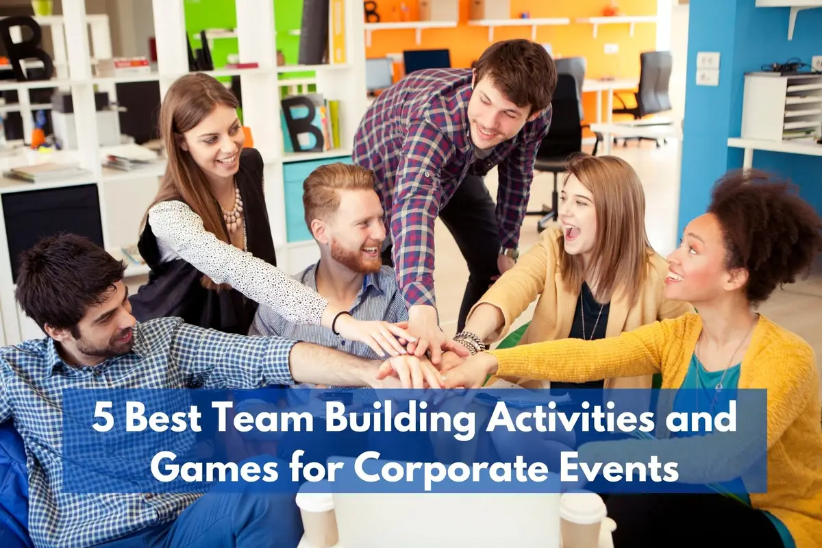 5 Best Team Building Activities and Games for Corporate Events