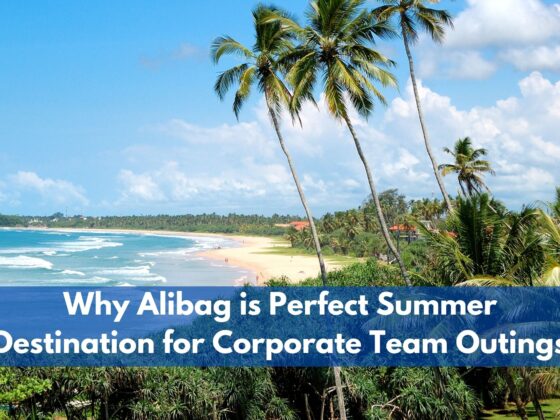 Why Alibag is the Perfect Summer Destination for Corporate Team Outings